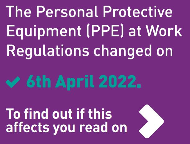 Personal Protective Equipment at Work (Amendment) Regulations 2022